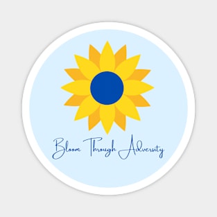 Bloom Through Adversity - Blue/Yellow Sunflower Magnet